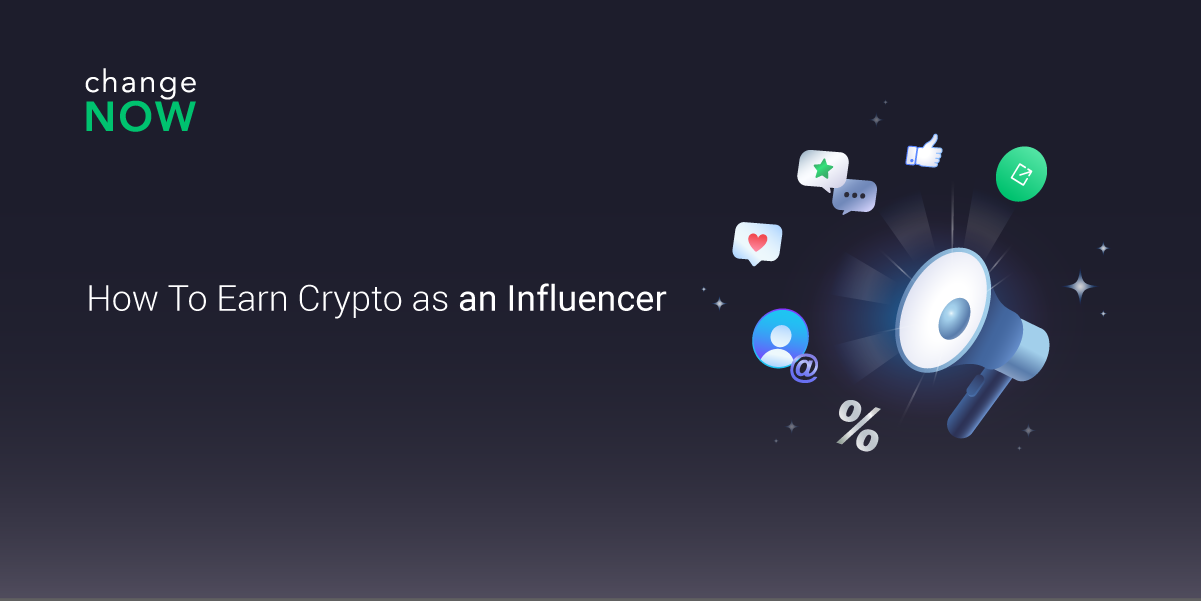 How To Earn Crypto as an Influencer