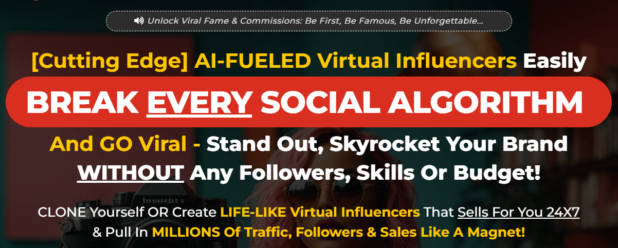AI FameRush Review-Create Life-Like Virtual Influencers that Sells for You 24x7
