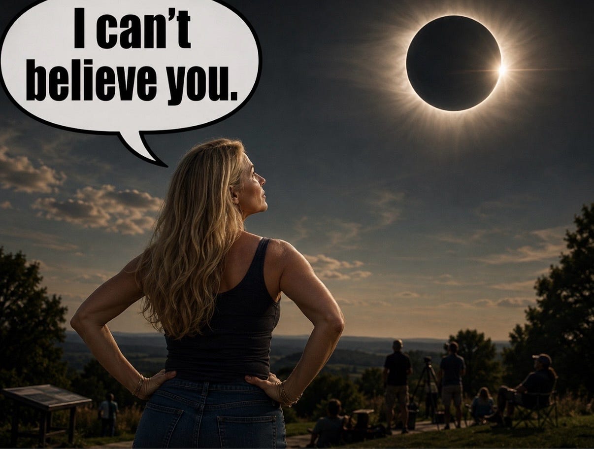 Totality Is Suspicious As Hell. Totality Is Suspicious As Hell.
