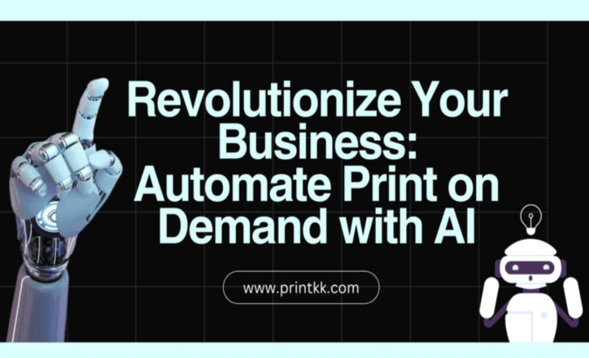 Revolutionize Your Business: Automate Print on Demand with AI