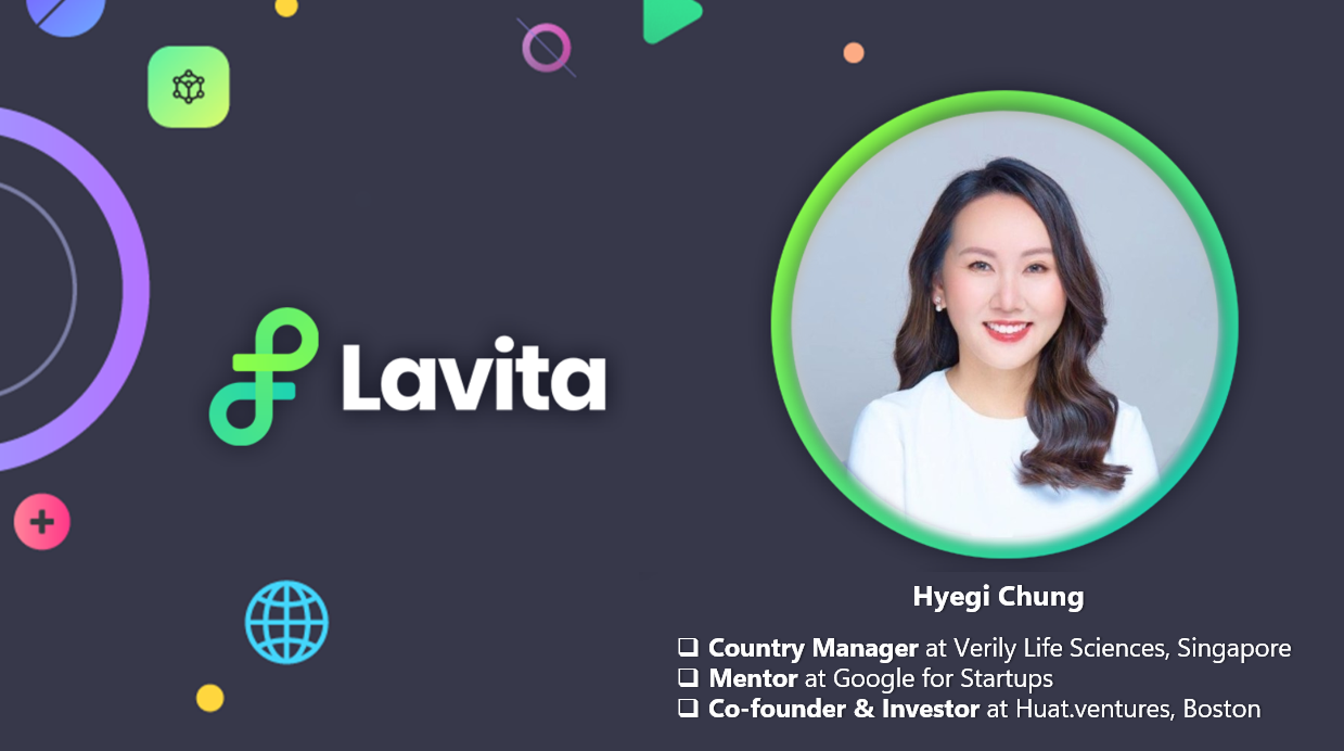Welcome Hyegi Chung to Lavita AI’s Advisory Board — Life Science Expert from Verily (Formerly…