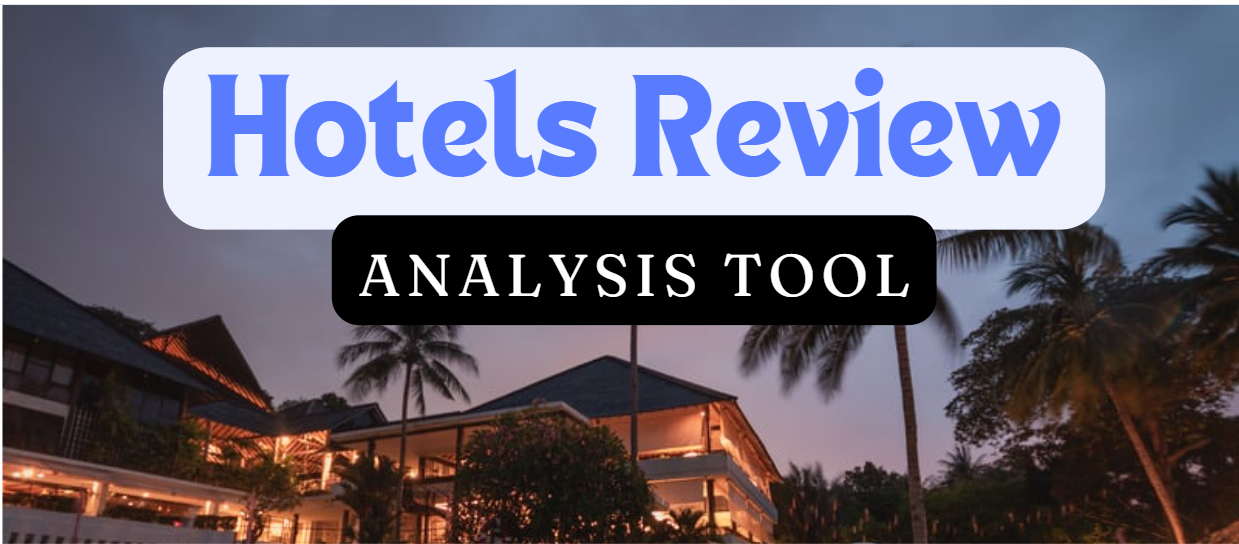 Analyzing Hotel Reviews with LLM and NLP: Sample Project