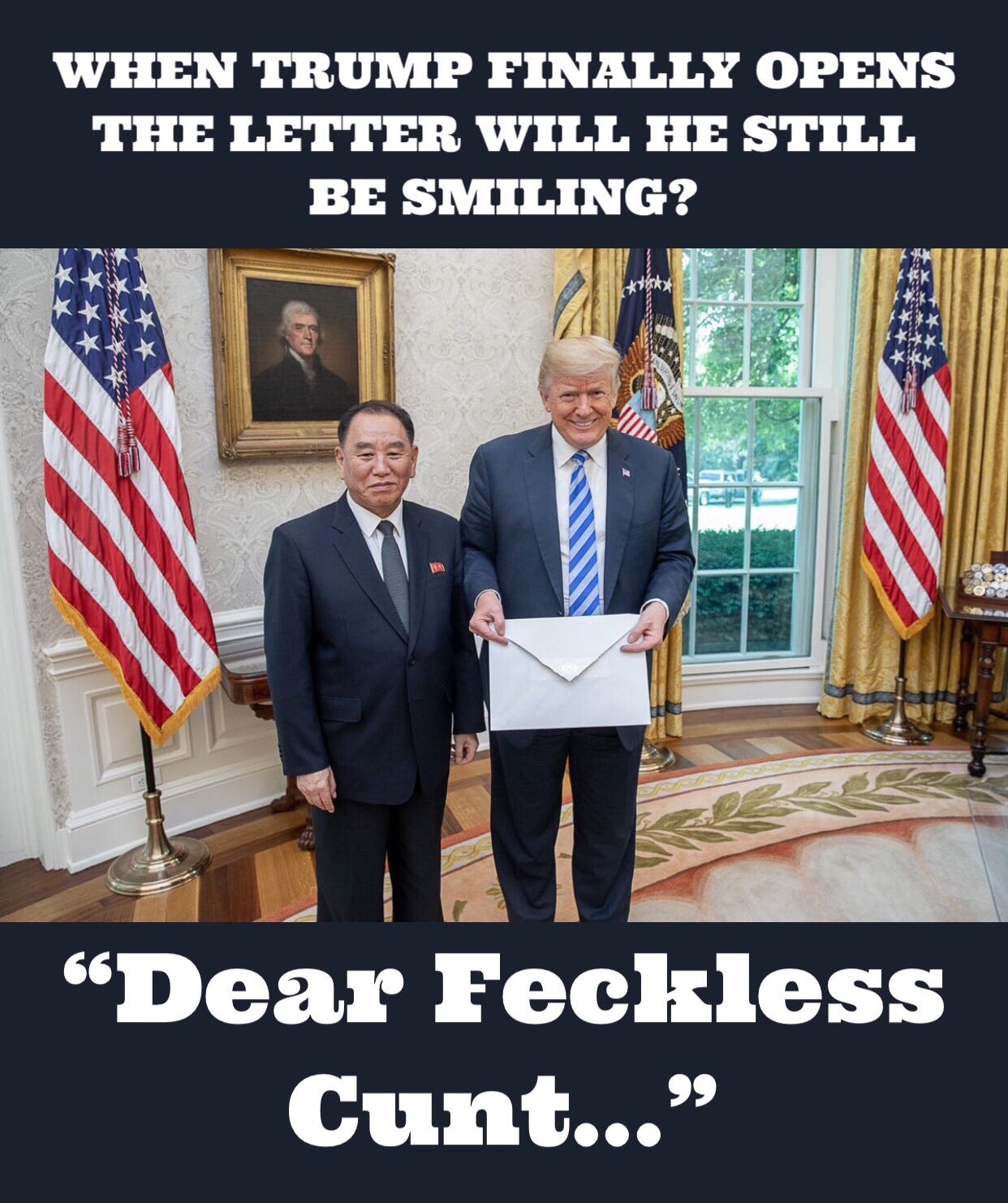 THE DONALDS LETTER FROM KIM JONG UN Another Meme Of Political