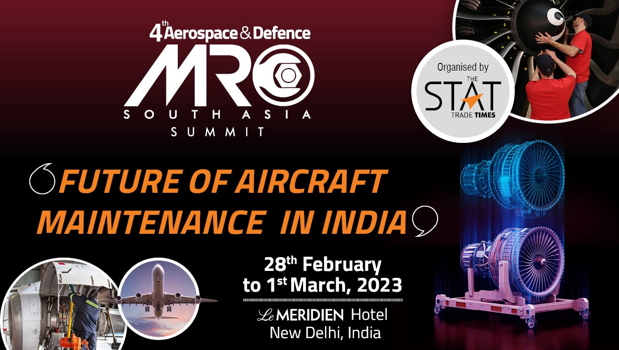 MRO SOUTH ASIA Summit 2023 | 4th AEROSPACE & DEFENCE | Aircraft Ma