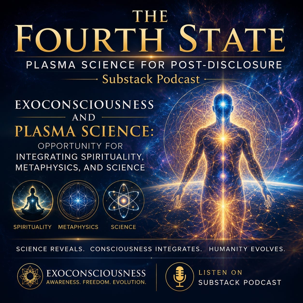The Fourth State: Plasma Science for Post-Disclosure: July Newsletter The Fourth State: Plasma Science for Post-Disclosure: July Newsletter