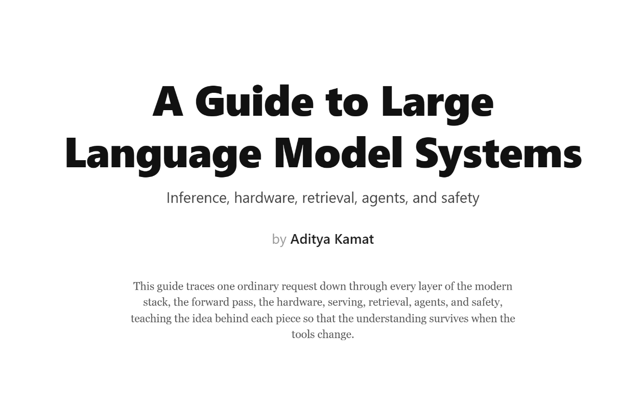 A Guide to Large Language Model Systems