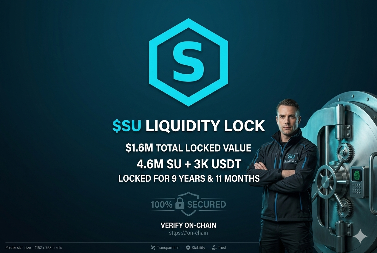 WHY 100 PERCENT LIQUIDITY LOCK FOR $SU MATTERS FOR THE COMMUNITY