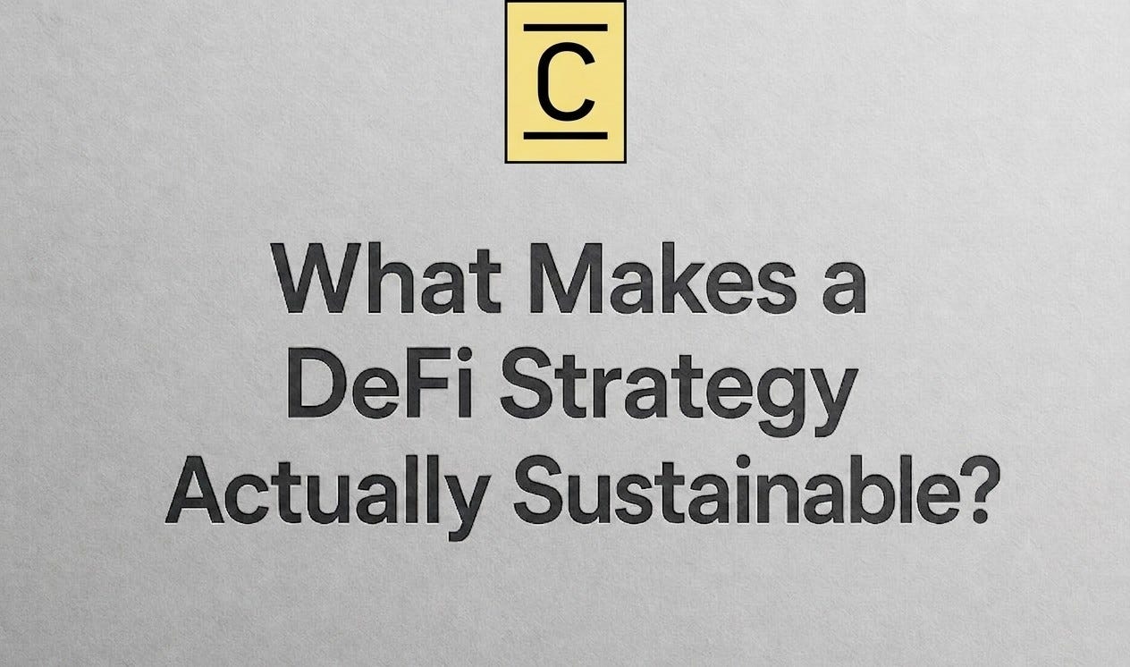 What Makes a DeFi Strategy Actually Sustainable?