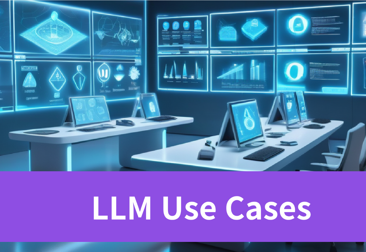 Harnessing 9 LLM Use Cases for Success