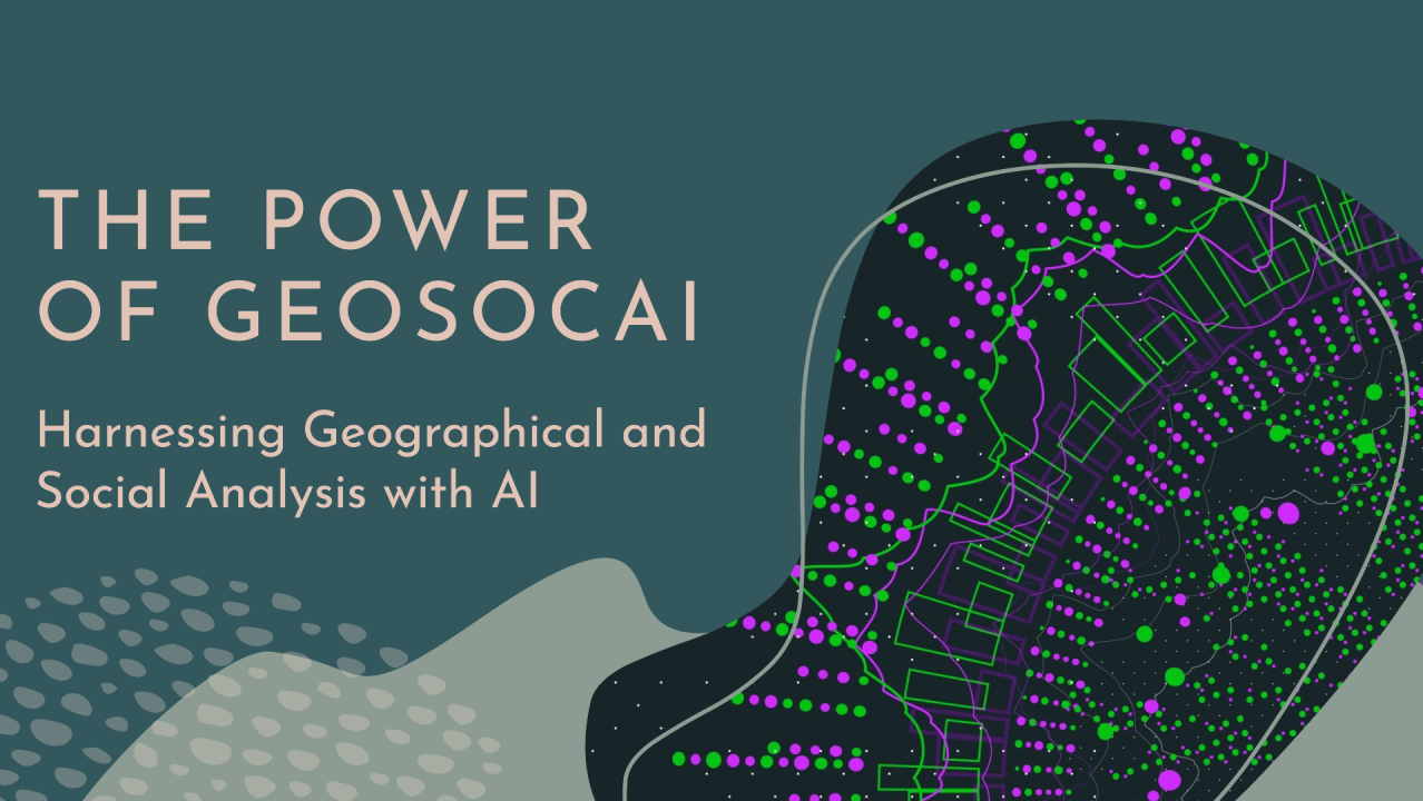 The Growing GeoSocAI: Harnessing the Power of Geographical and Social Analysis with AI