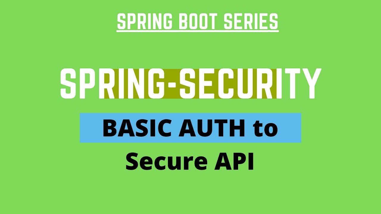 Implement basic authentication in a Spring Boot application