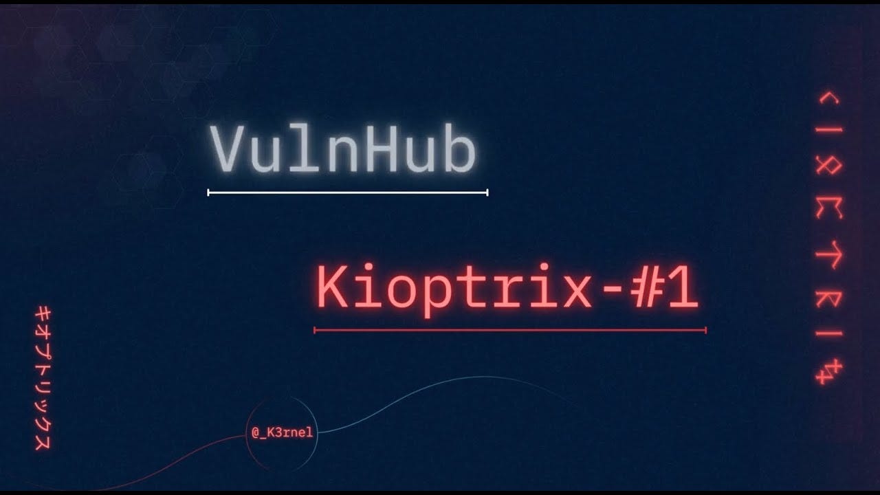 Penetration Testing Report — Kioptrix Level 1 Exploitation