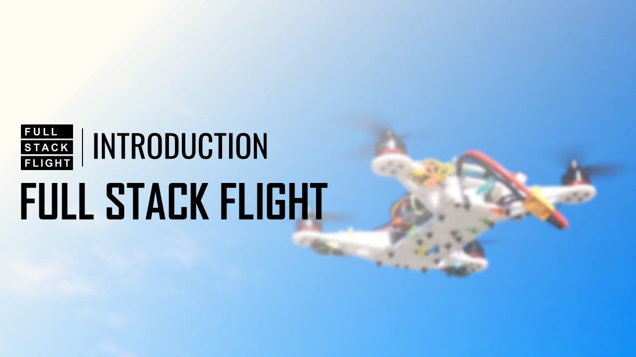 Full-Stack Flight: Building a Quadcopter Ecosystem from Scratch