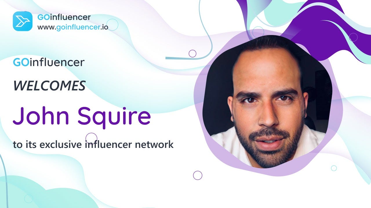 GOinfluencer welcomes John Squire to its exclusive influencer network