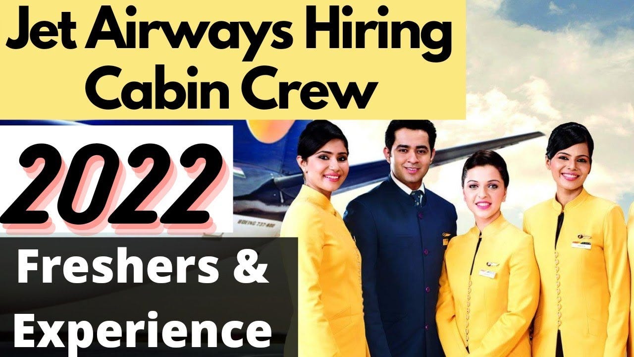 Unveiling Career Opportunities: Jet Airways Cabin Crew Recruitment for