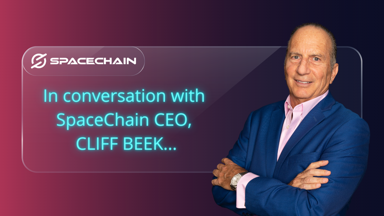 In conversation with SpaceChain’s CEO Cliff Beek