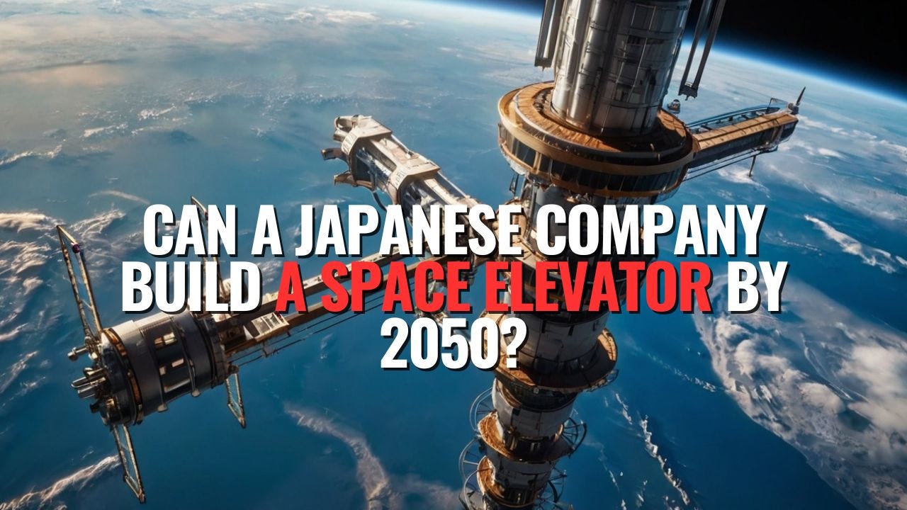 Can a Japanese Company Build a Space Elevator by 2050-