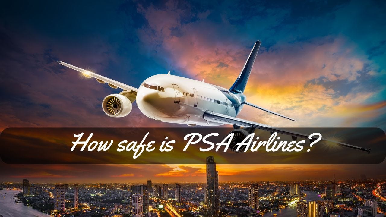 How safe is PSA Airlines-