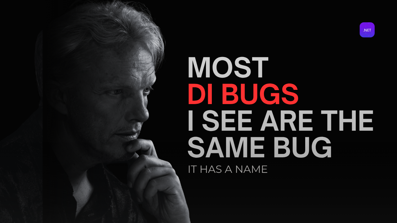 Most DI Bugs I See Are the Same Bug. It Has a Name.