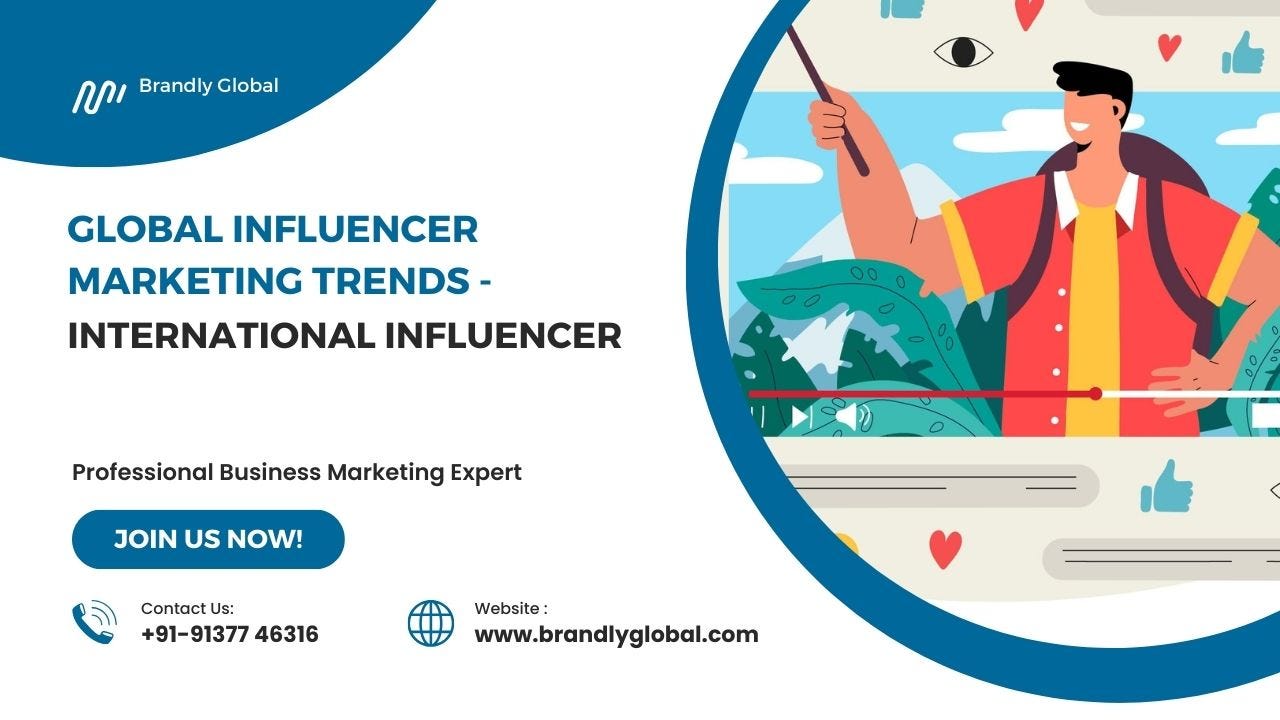 Global Influencer Marketing Trends | International Influencer
