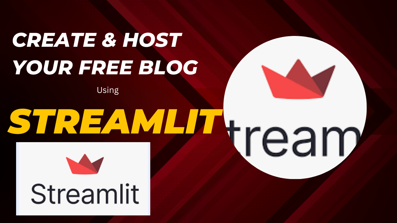 Streamlit — Create Your Own Blog for free & Earn