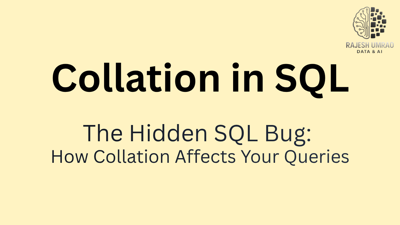 Collation in SQL-The Silent Force Behind String Comparison