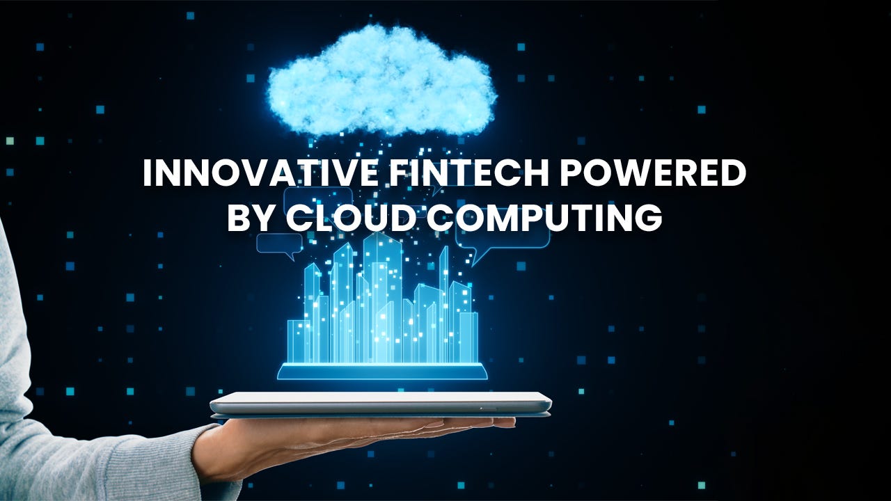 Cloud Computing in Fintech