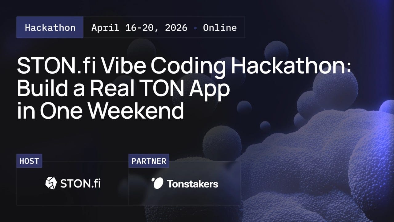 STON.fi Vibe Coding Hackathon: Where Ideas Meet Execution