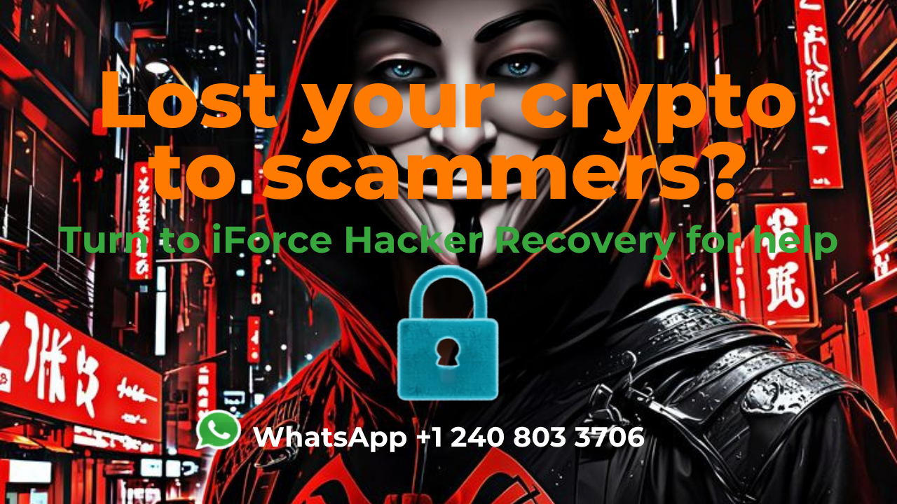 How To Recover Lost Or Scammed Cryptocurrency From Scammers, Hire iFORCE HACKER RECOVERY.
