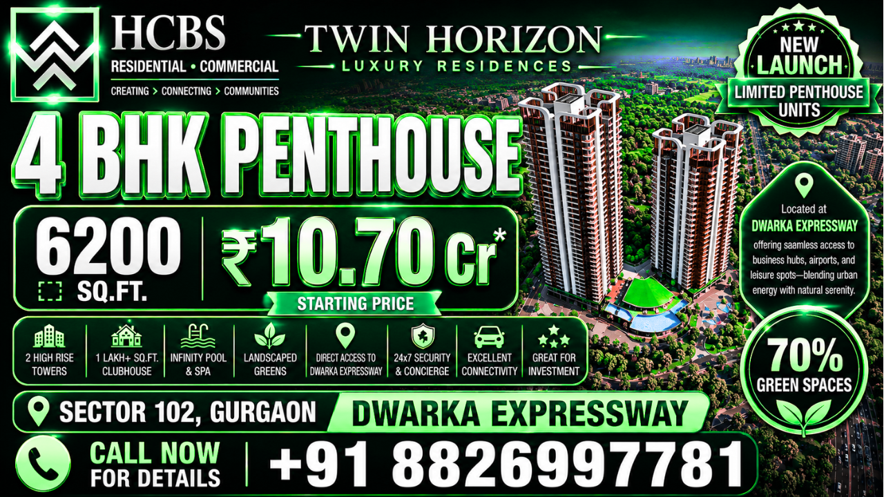 HCBS Twin Horizon Luxury 5 BHK Penthouse Gurgaon | +91 8826997780