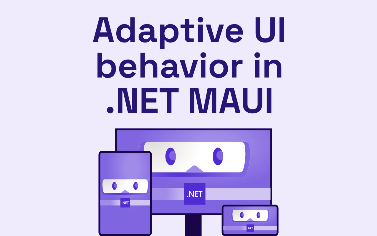 Adaptive UI behavior in .NET MAUI