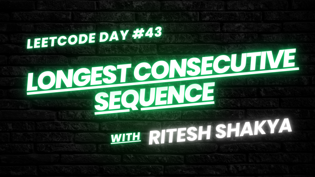 A LeetCode Daily Series — Day 43