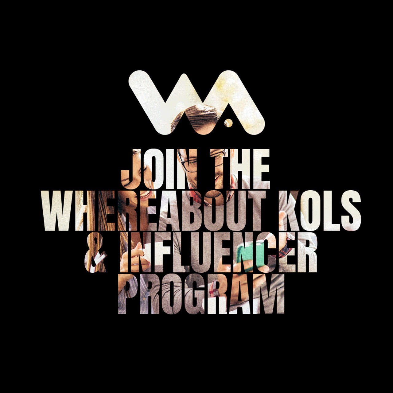 <div>Join the WhereAbout KOLs & Influencers Program</div>