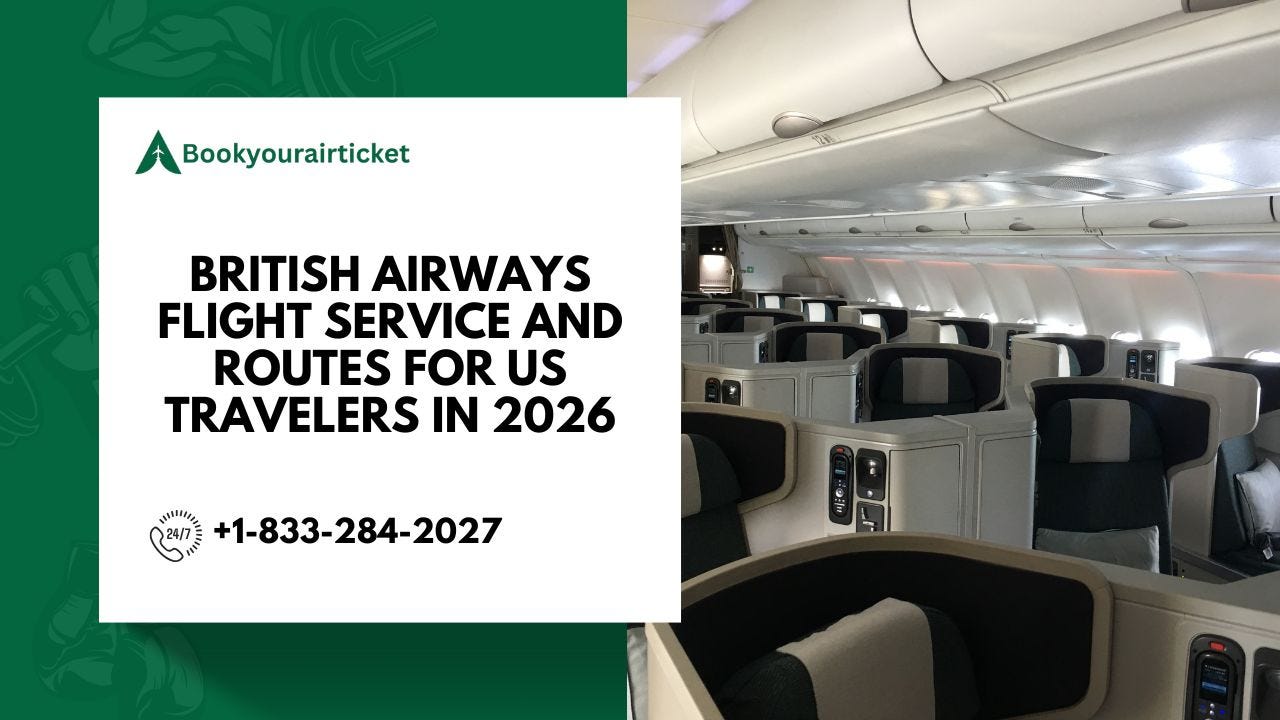 British Airways Flight Service and Routes for US Travelers in 2026