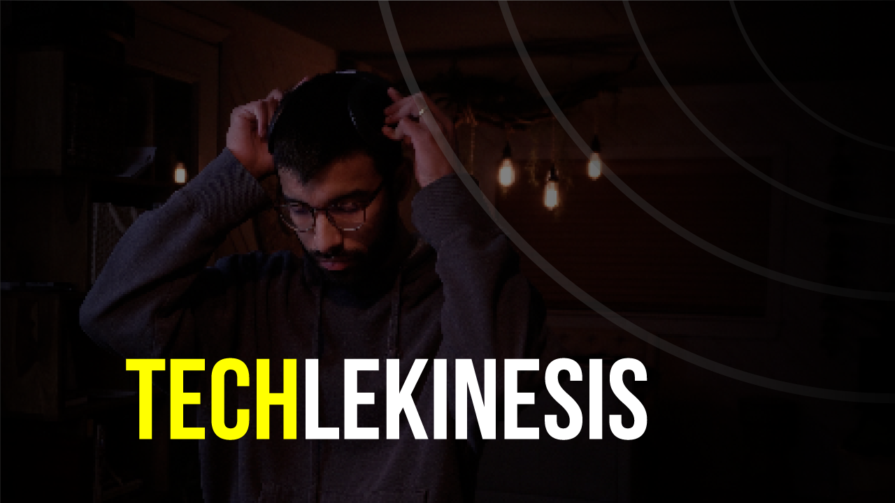 TECHLEKINESIS: The Future of Mind-Controlled Technology