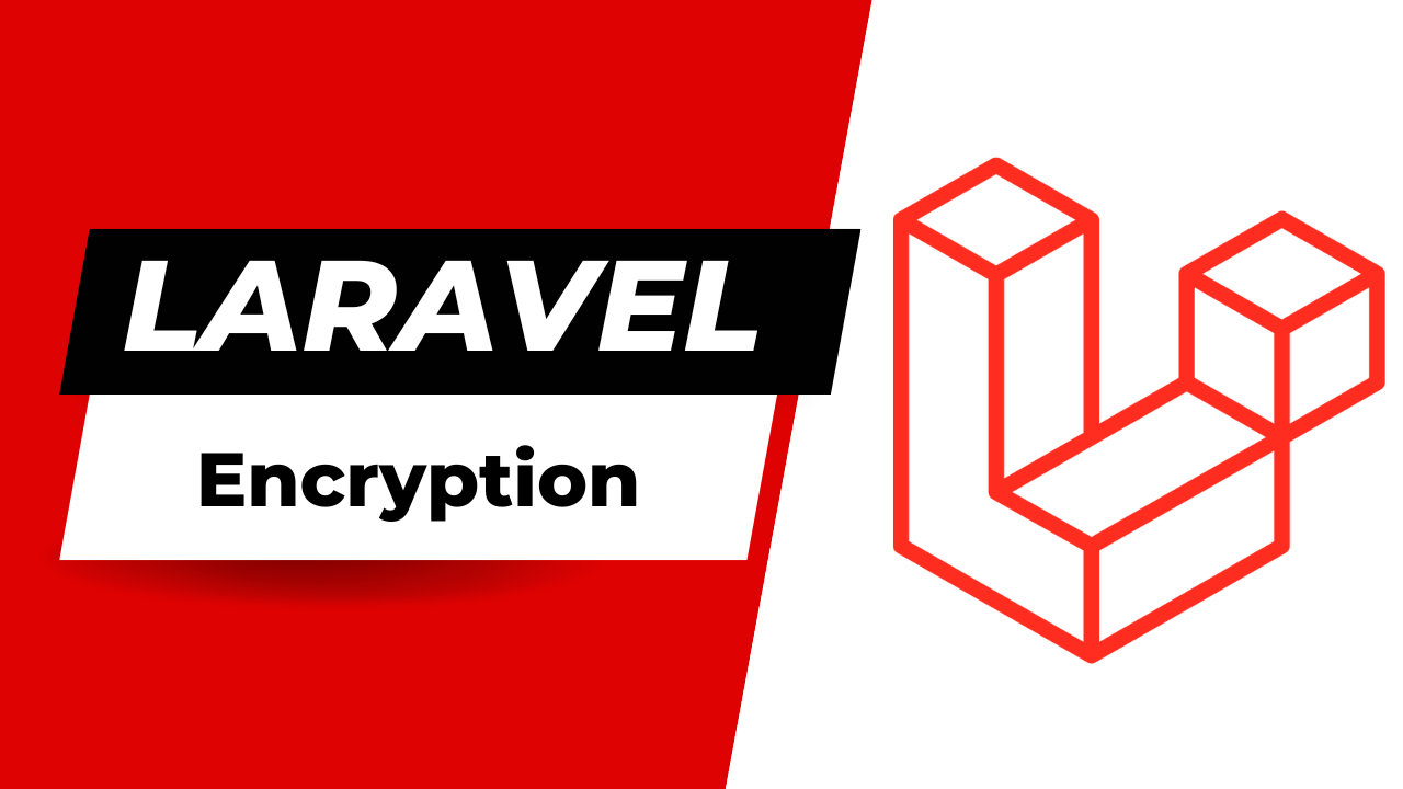 14 | Laravel For Starters ~ Encryption