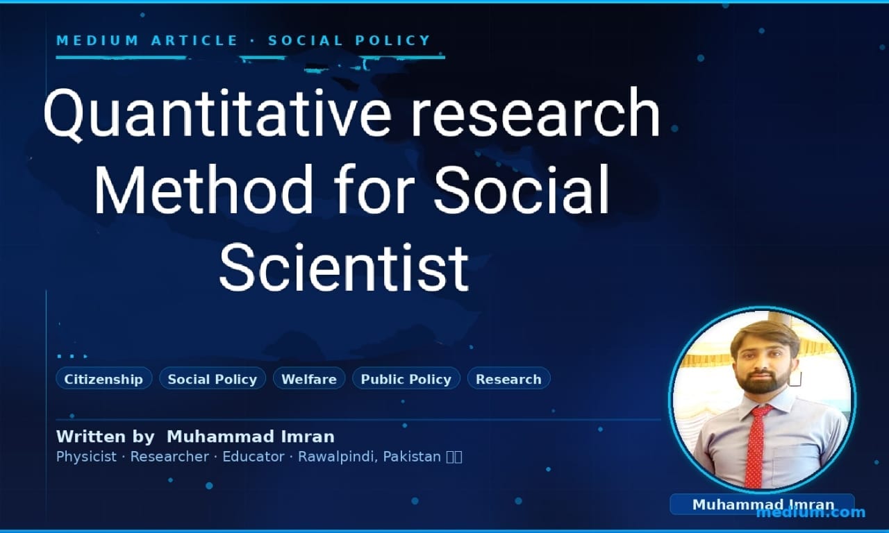 Quantitative Research Method for Social Scientist