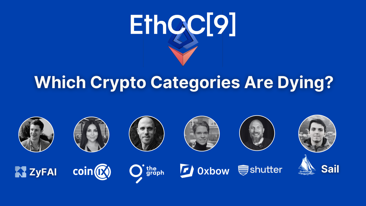 EthCC9: Which Crypto Categories Are Dying?