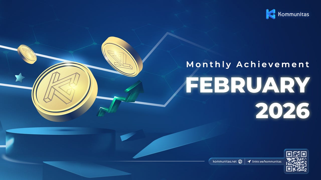 Kommunitas February 2026 Monthly Achievement