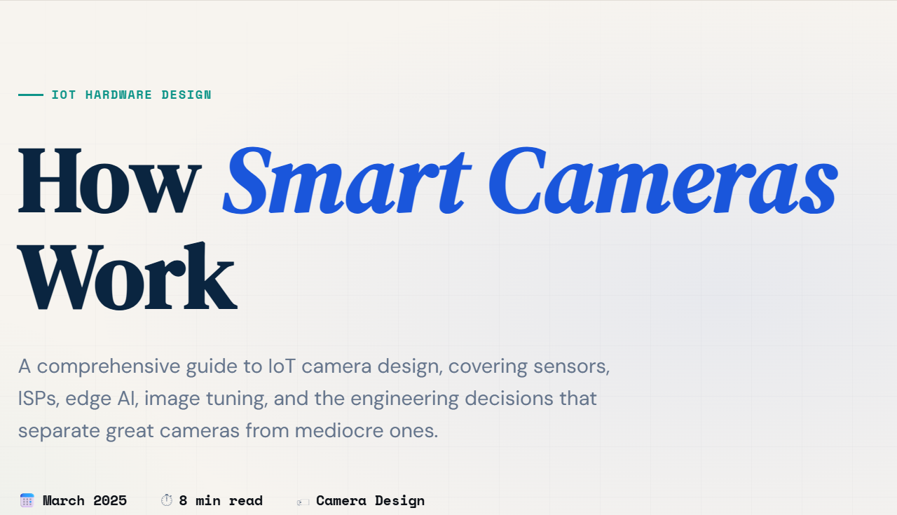 How Smart Cameras Work: A Comprehensive Guide to IoT Camera Design