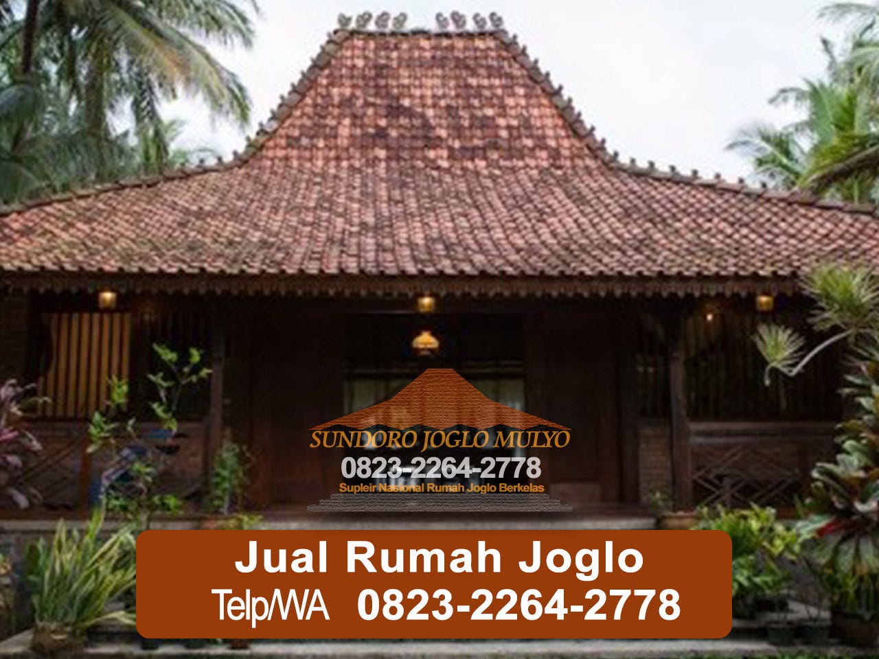 MEWAH 082322642778 Desain Rumah Joglo Rumah Joglo Mewah Medium