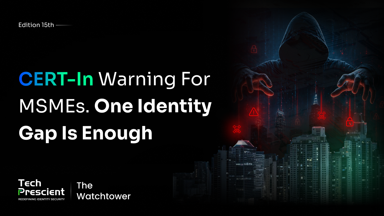 CERT-In Alert: AI-Powered Cyberattacks Are Already Here. Is Your Identity Security Ready?