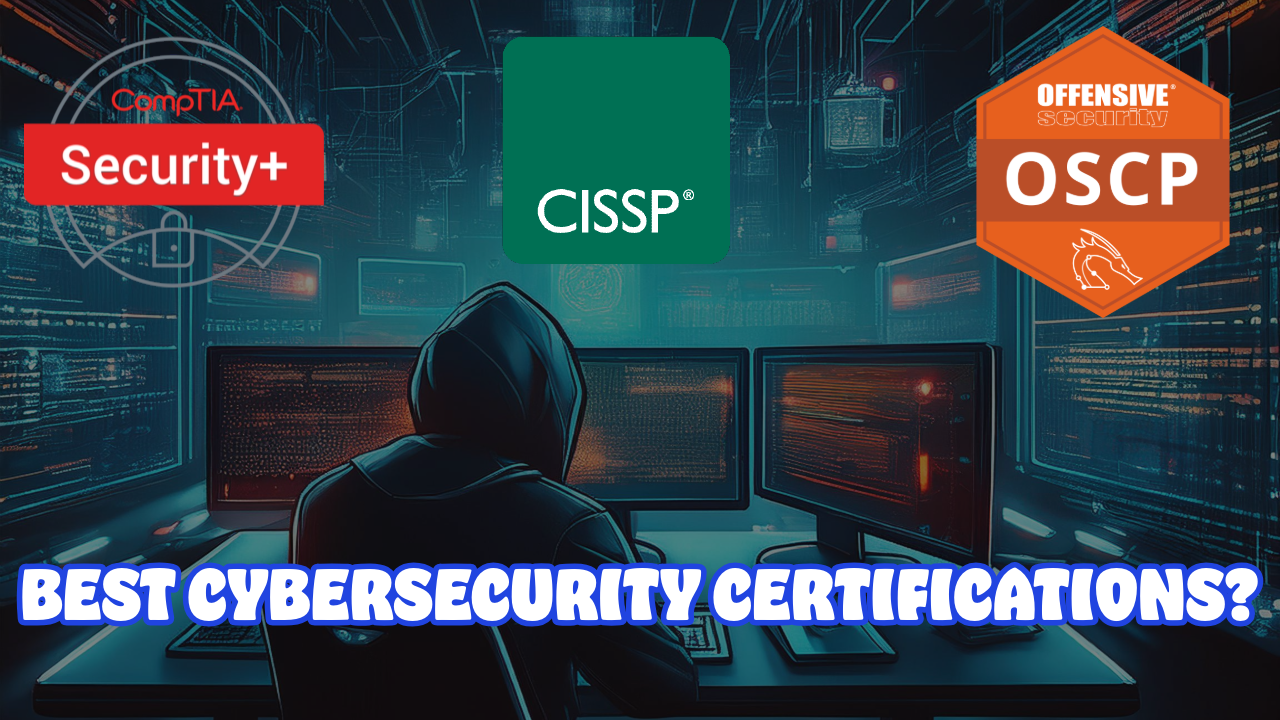 Best Cyber Security Certifications in 2024 | How and Where to Start in Cyber Security?