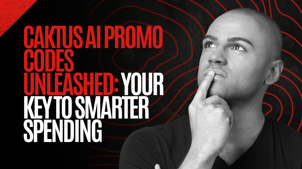 Caktus AI Promo Codes Unleashed: Your Key to Smarter Spending