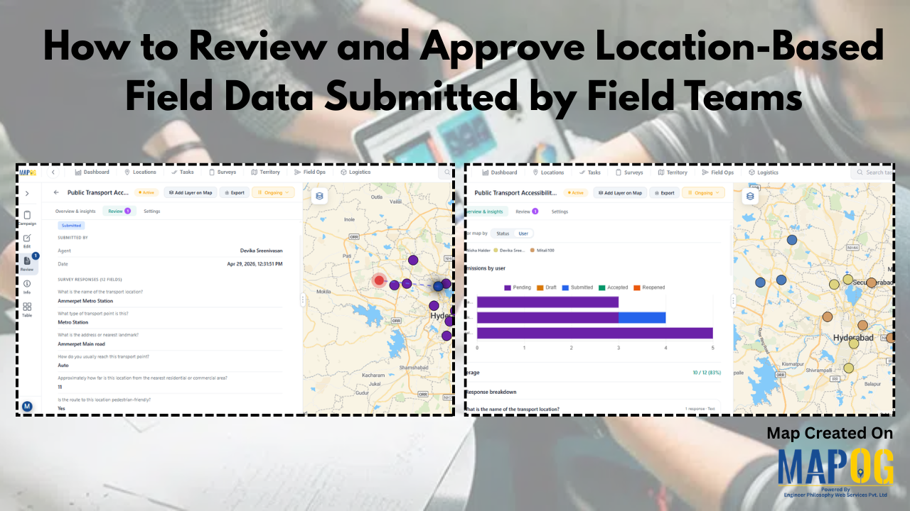 GIS on Medium - How to Review and Approve Location-Based Field Data Submitted by Field Teams