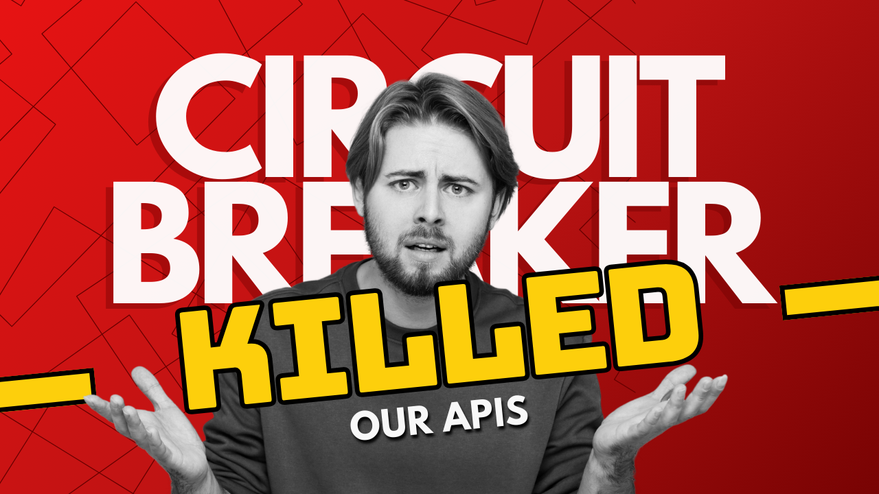 Circuit Breakers Saved Our API. Then They Killed It.