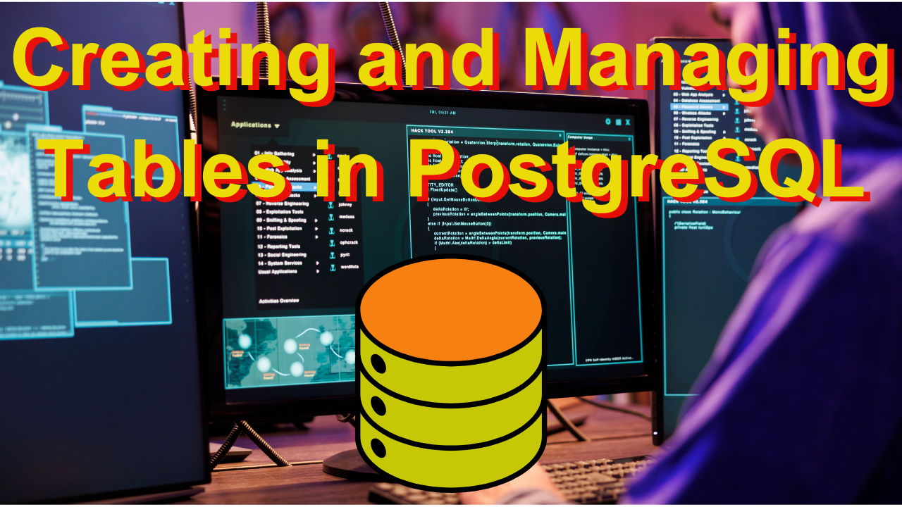 Creating and Managing Tables in PostgreSQL