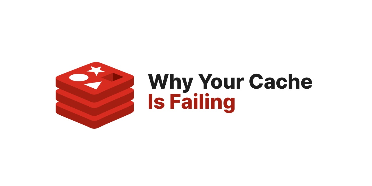 Redis Caching Strategies: Cache the Right Things, the Right Way