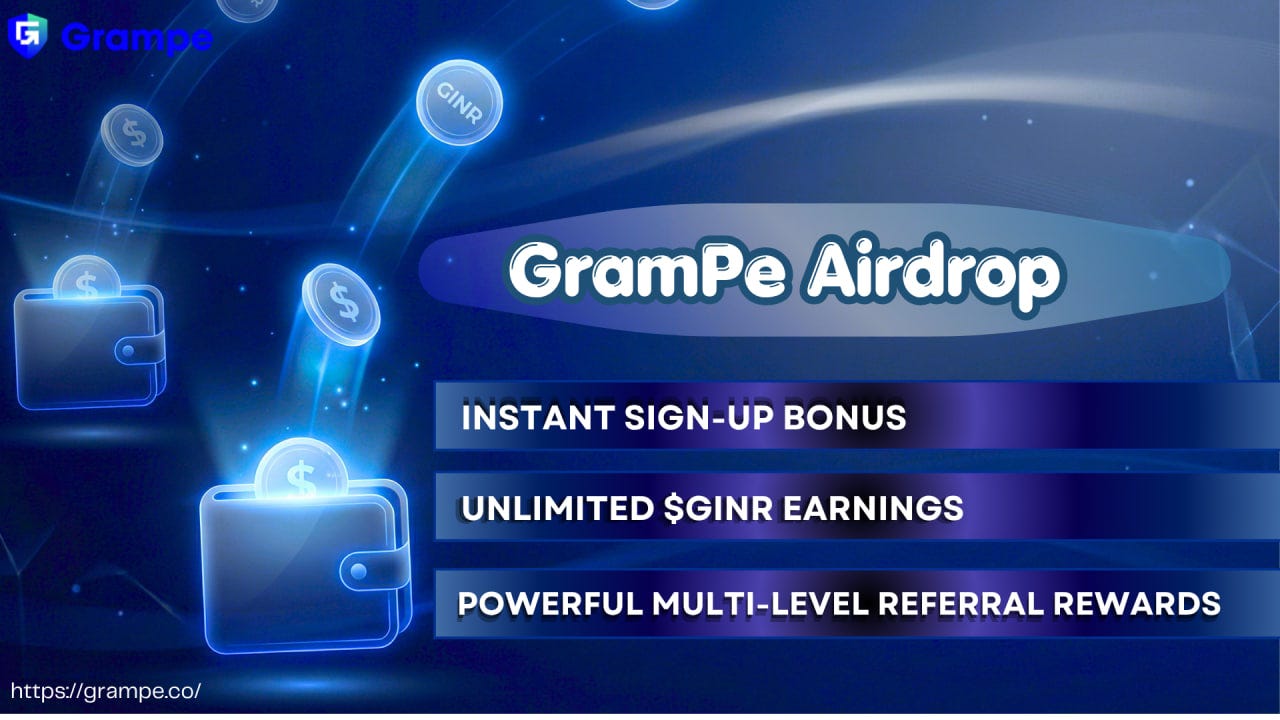 GramPe Airdrop is Live Earn Free GINR & GCC Tokens and Unlock Real Rewards