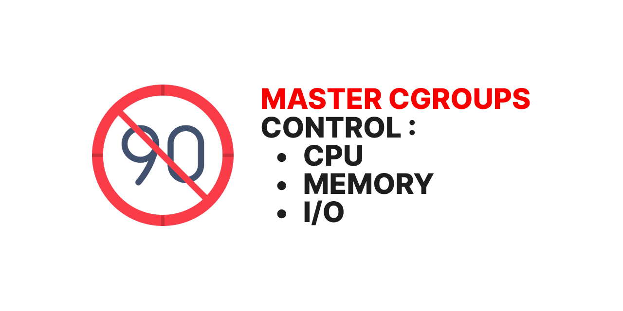 Mastering cgroups: Your Path to Better Linux Resource Management